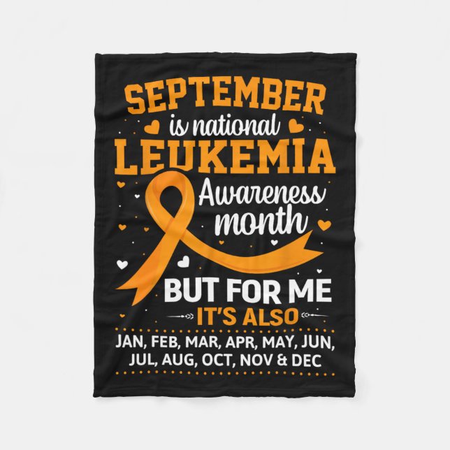 Is Leukaemia Awareness Month  Fleece Blanket (Front)