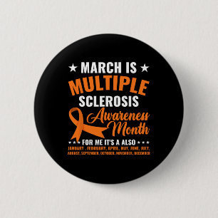 Is Multiple Sclerosis Awareness Month Ms Warrior  6 Cm Round Badge
