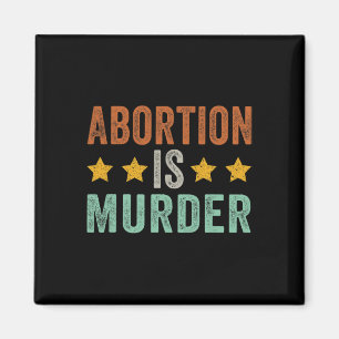 Is Murder - Feminist Pro Choice Retro Vintage Magnet