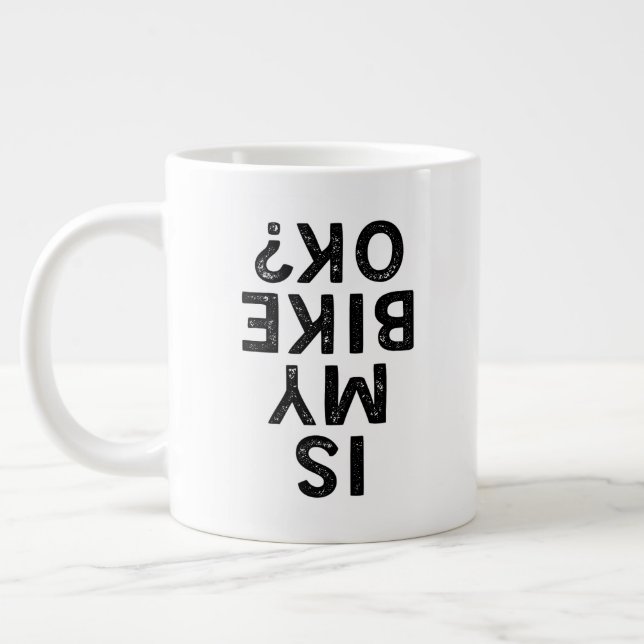 Is My Bike Ok Fun Cycling Mountain Biker Add Name Large Coffee Mug (Left)