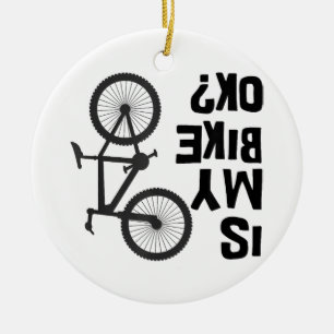 Is My Bike OK Funny Mountain Bike Ceramic Tree Decoration