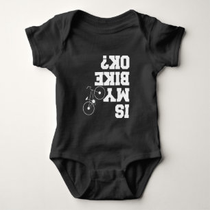 Is my Bike ok? Mountainbike MTB Cycle Joke Baby Bodysuit
