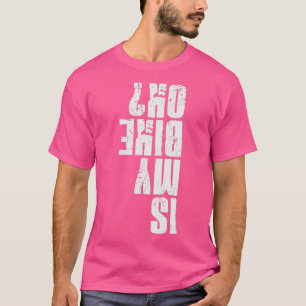 Is my Bike Okay Funny Bike Accident Bicycle Humour T-Shirt