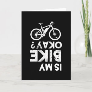 Is my Bike Okay Funny Mountain Biking Card