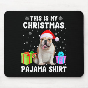 Is My Christmas English Bulldog Dog Pajama Puppy L Mouse Mat
