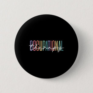 Is My Favourite Occupation Autism Special Educatio 6 Cm Round Badge