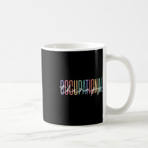 Is My Favourite Occupation Autism Special Educatio Coffee Mug