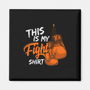 Is My Fight Leukaemia Awareness Warrior Survivor Magnet