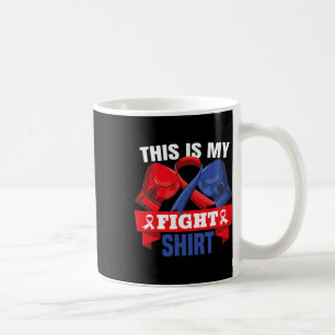 Is My Fight Shirt Chd Heart Disease Fighter Suppor Coffee Mug