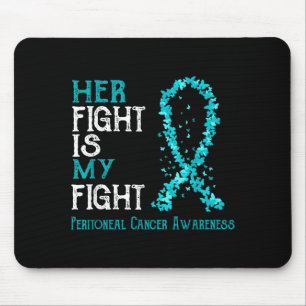 Is My Her Fight Fight Peritoneal Cancer Mouse Mat