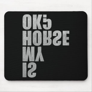 Is My Horse Ok Funny Horseck Riding For Horse Love Mouse Mat