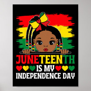 Is My Independence Day 1865 Girls Kids Poster