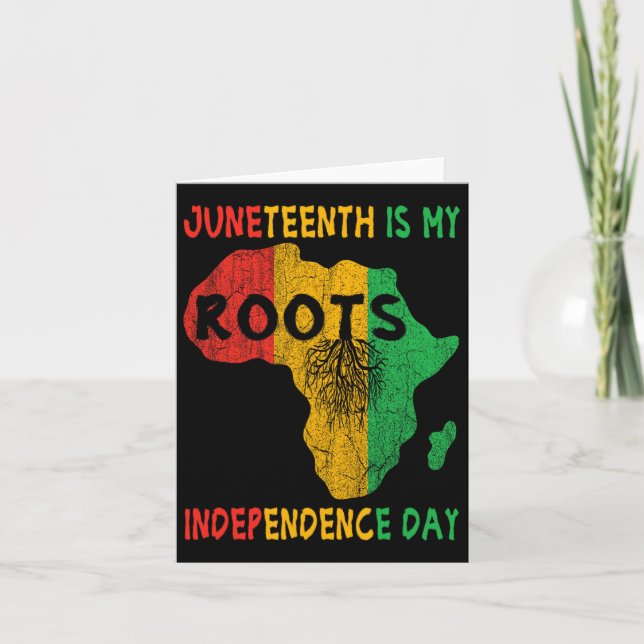 Is My Independence Day African Roots Freedom Men  Card (Front)