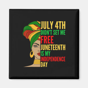 Is My Independence Day Black History Civil Rights Magnet