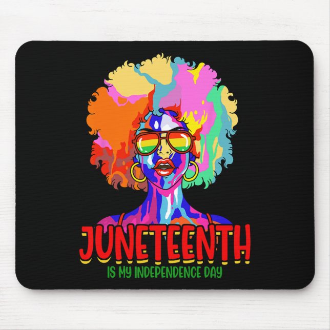 Is My Independence Day Black Women Black Pride 3  Mouse Mat (Front)