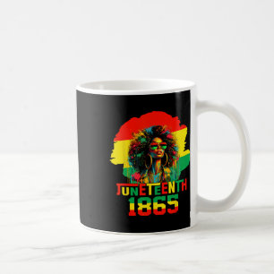 Is My Independence Day Black Women Freedom 1865 1  Coffee Mug