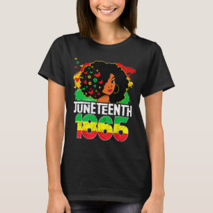 Is My Independence Day Black Women Freedom 1865 9  T-Shirt