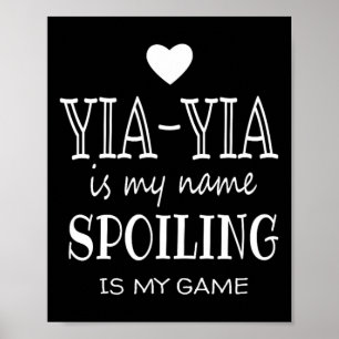 Is My Name Yia-yia Gifts For Greece Greek Grandma  Poster