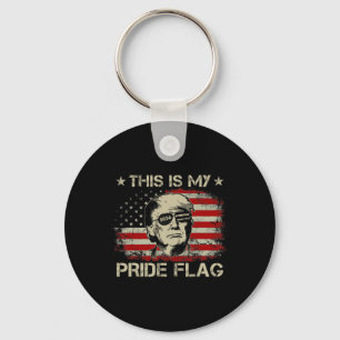 Is My Pride Flag Trump 2024 American Flag 4th Of J Key Ring