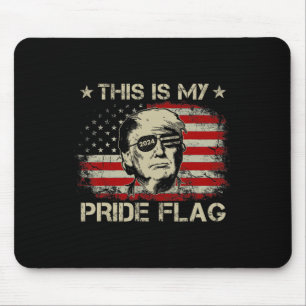 Is My Pride Flag Trump 2024 American Flag 4th Of J Mouse Mat
