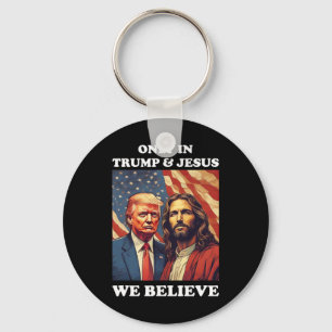 Is My Saviour Trump Is My President Pro Republican Key Ring