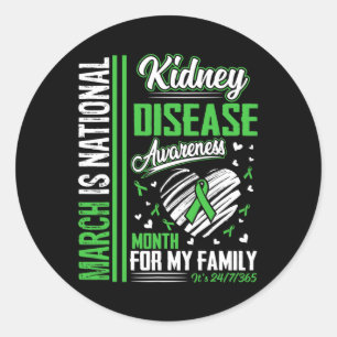 Is National Kidney Disease Awareness Month Classic Round Sticker