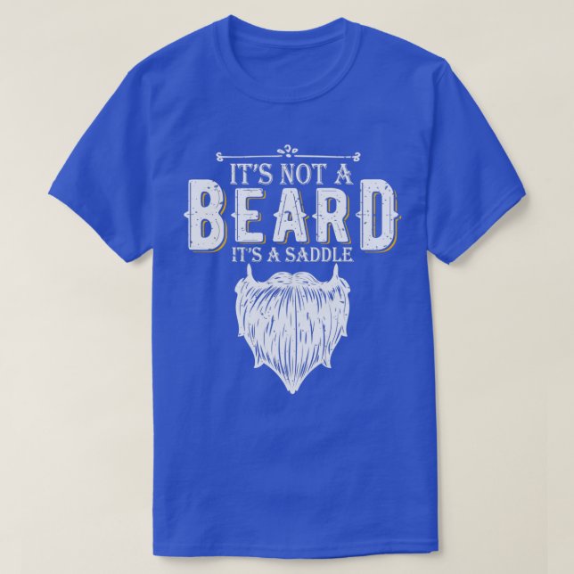 is Not a Beard funny gift with a Beard illustratio T-Shirt (Design Front)