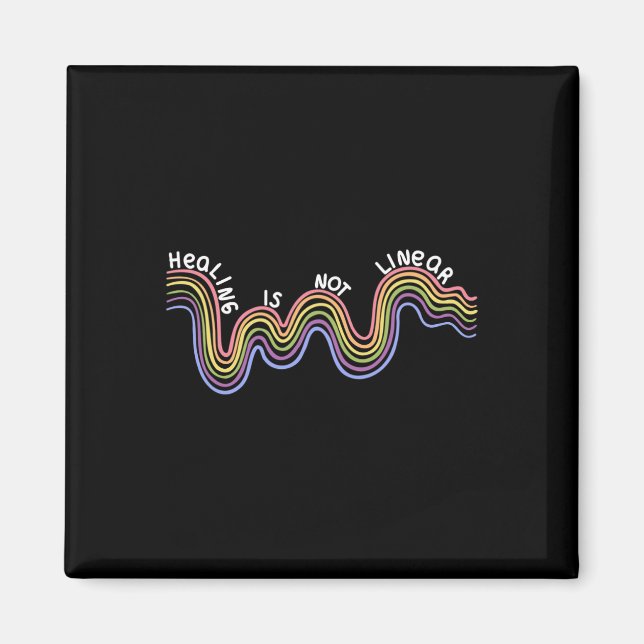 Is Not Linear Mental Health Awareness Rainbow  Magnet (Front)