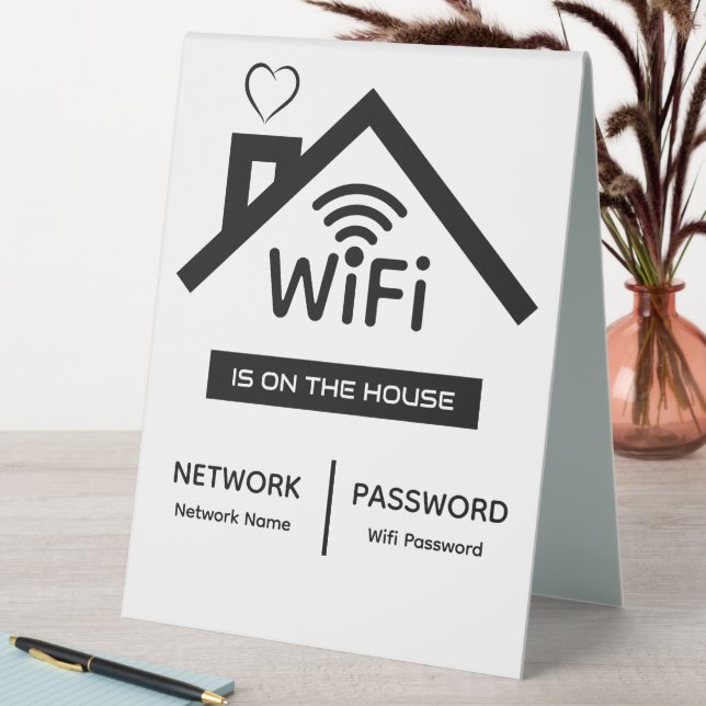 Is On The House Wifi Password Table Tent Sign (In SItu (Table))