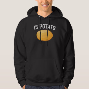 Is Potato As Seen On Late Night Television Funny Hoodie