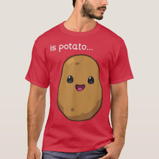 Is Potato  As Seen On Late Night Television Funny  T-Shirt