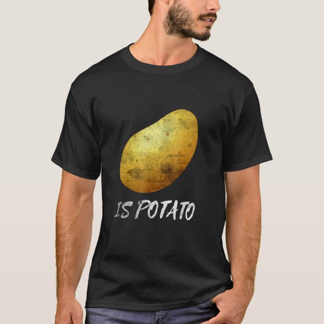 Is Potato Distressed Food Vegan Potatoes Fries T-Shirt (Front)