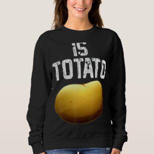 Is Potato In Television As Seen On Late Night Is Sweatshirt