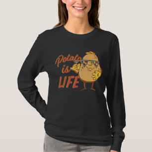Is Potato Potato Is Life As Seen On Late Night Te T-Shirt