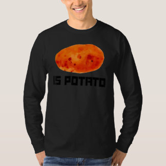 Is Potato Root Vegetable Potatoes T-Shirt