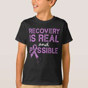 Is Real And Possible End Addiction Overcome T-Shirt