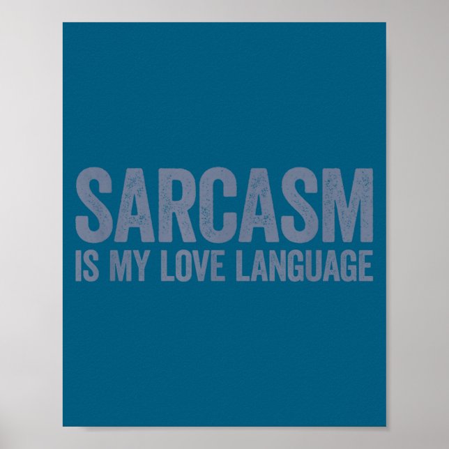 Is Sarcasm Language Poster (Front)