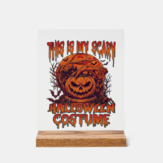 Is Scary Halloween Costume Pumpkin Spider Bat_1 Acrylic Sign
