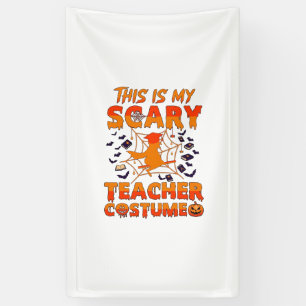 Is Scary Teacher Costume Halloween Witch Spider We Banner