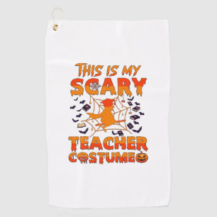 Is Scary Teacher Costume Halloween Witch Spider We Golf Towel
