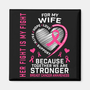 Is Shirt Her Fight Fight Wife Breast Magnet