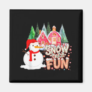 Is Snow Much Fun Winter Christmas Teacher Holiday Magnet