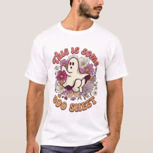 Is Some Boo Sheet Ghost Retro Flowers_1 T-Shirt