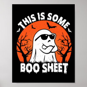 Is Some Boo Sheet Ghost Retro Funny Halloween  Poster