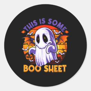 Is Some Boo Sheet Ghost Spooky Halloween Men Women Classic Round Sticker
