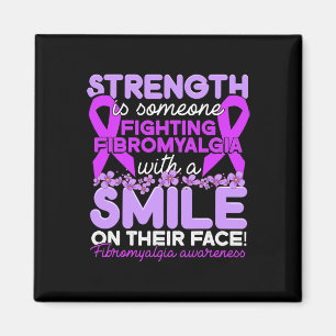 Is Someone Fighting Fibromyalgia For Women Magnet