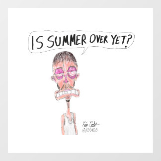 Is Summer Over Yet? - Erica Crooks Comics Window Cling