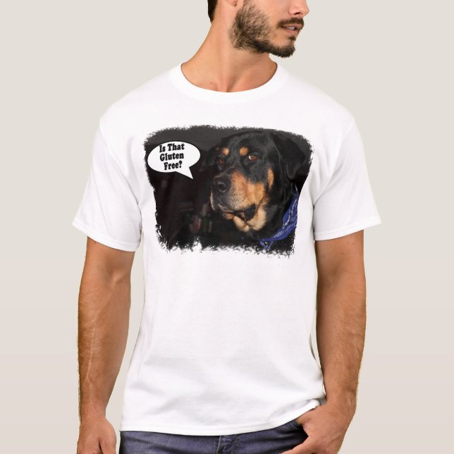 Is that gluten free? T-Shirt (Front)