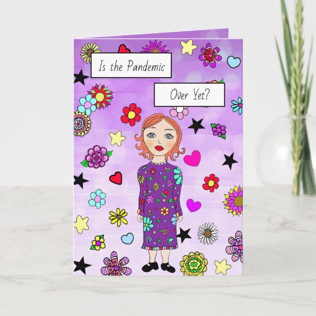 Is the Pandemic Over Yet? I Miss You Card (Front)