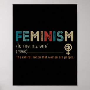 Is The Radical Notion That Women Are People  Poster